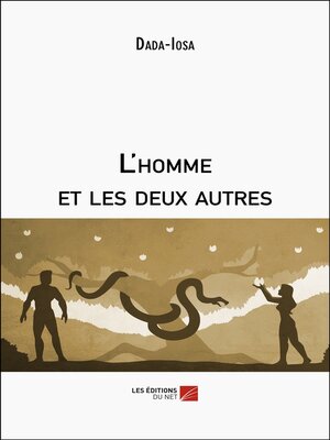 cover image of L'homme et les deux autres